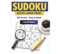 Extra Large Print Sudoku for Seniors - Hard: 100 Hard Puzzles with Big Grids - Large Print Sudoku for Low Vision, Relaxation & Brain Training
