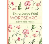 Extra Large Print Wordsearch: Easy-to-Read Puzzles