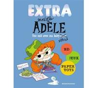 EXTRA Mortelle Adèle T1 - Une nuit chez ma babysittrice Mr Tan (Auteur), Miss Prickly (Illustration), Diane Le Feyer (Illustration)