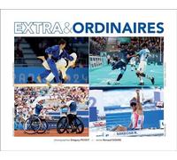 Extra&Ordinaires - Gregory Picout - Edxodus Image Et Communication - relié - Beau livre