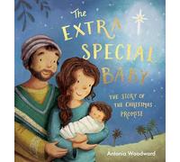 Extra Special Baby: The Story of the Christmas Promise
