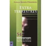 Extra-terrestres: 54 témoignages