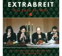 Extrabreit - Das Ende der Welt