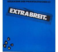 Extrabreit - Extrabreit - Rückkehr der fantastischen 5!