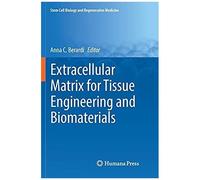 Extracellular Matrix For Tissue Engineering And Biomaterials