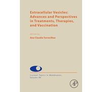 Extracellular Vesicles: Advances and Perspectives in Treatments, Therapies and Vaccination