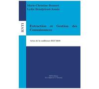 Extraction Et Gestion Des Connaissances - Actes De La Conférence Egc'2019