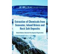 Extraction Of Chemicals From Seawater, Inland Brines And Rock Salt Deposits