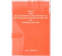 Extracts From The Constitution(Cs)And Convention(Cv)Of The International Telecommunication Union And Radio Regulations(Rr)