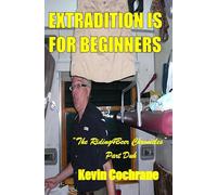 Extradition is for Beginners: The Riding4Beer Chronicles - Part Duh