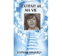 EXTRAIT DE MA VIE