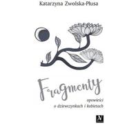 Extraits. Histoires de filles et de femmes