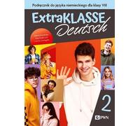 Extraklasse Deutsch 2 Livre de cours d'allemand
