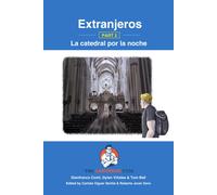 Extranjeros - Part 2 - La Catedral Por La Noche