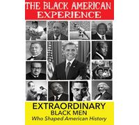 Extraordinary Black Men Who Shaped American History - The Pathfinders