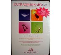 Extraordinary Faith Conference 2005