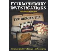 Extraordinary Investigations: The Morgan File: A Puzzle Novel