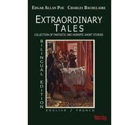 Extraordinary Tales- Bilingual Edition
