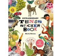 Extraordinary Things Sticker Book by Maria Rivans [Hardback] NEUF