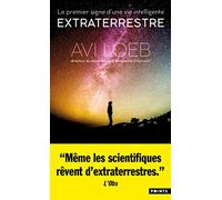 Extraterrestre Le premier signe d'une vie intelligente - Avi Loeb - Points - Poche - Essai