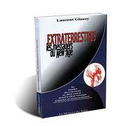 Extraterrestres : les messagers du New Age