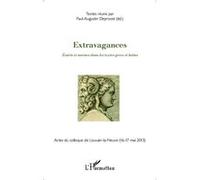 Extravagances Écarts et normes dans les textes grecs et latins - Paul-Augustin Deproost - L'harmattan - broché - Essai
