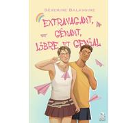 Extravagant, gênant, libre et génial
