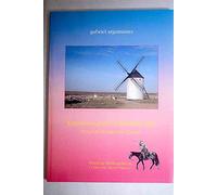 Extravíos por La Mancha alta : otra ruta del ingenioso Quijote