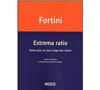 Extrema ratio Franco Fortini (Auteur)