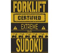 Extreme 16x16 Forklift Certified Sudoku: The Ultimate Mental Challenge for Warehouse Warriors
