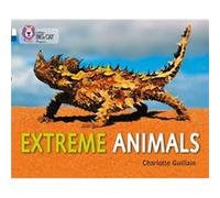 Extreme Animals by Charlotte Guillain Charlotte Guillain (Auteur)
