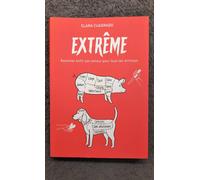 Extrême - Assumer Enfin Son Amour Pour Tous Les Animaux