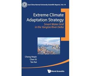 Extreme Climate Adaptation Strategy: Smart Water Grid In The Yangtze River Delta