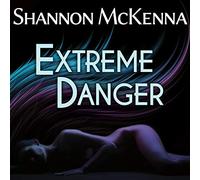 Extreme Danger (The McClouds & Friends Series)