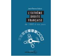 Extrême droite française De 1880 à nos jours - Jean Etienne Dubois - U.blaise Pascal Clermont-Ferrand - broché - Essai