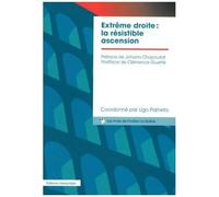 Ugo Palheta – Extrême droite : la résistible ascension – Broché