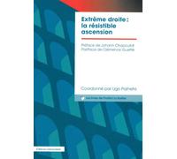 Extrême droite La résistible ascension - Ugo Palheta - Amsterdam Eds - broché - Essai