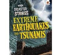 Extreme Earthquakes and Tsunamis by John Farndon John Farndon (Auteur)