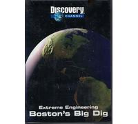 Extreme Engineering: Boston's Big Dig