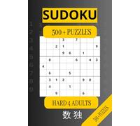 Extreme Hard Sudoku 500 + Puzzles for adults: Challenge your self to the new extreme sudoku puzzles for adults