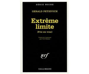 Extrême Limite - Fric En Vrac