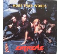 EXTREME - MORE THAN WORDS VINYL 7" EXTREME 1990