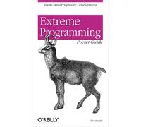 Extreme Programming Pocket Guide – en anglais – O’Reilly Verlag