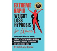 Extreme Rapid Weight Loss Hypnosis For Women