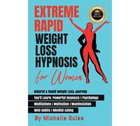 Extreme Rapid Weight Loss Hypnosis For Women