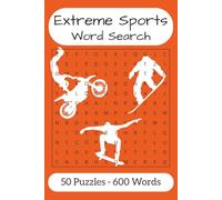 Extreme Sports Themed Word Search Book: Word searches with easy to read print containing words associated with Extreme Sports | 6x9 inches, 110 pages ... , travel and free time away from technology