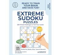 Extreme Sudoku Large Print Puzzles: Brutally Tough Puzzles for Advanced Solvers | Master Intense Challenges | Adults, Seniors, Teens & Kids | Easy Access Solutions via QR Code