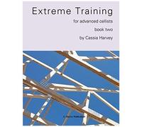 Extreme Training For The Advanced Cellist, Book Two
