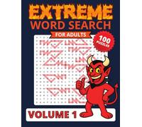 EXTREME Word Search For Adults: Hard Wordsearches for Extreme Puzzle Lovers with 100 Puzzles & Maze Style Layout - Challenging & Difficult Word Search Book for Adults & Smart Teens