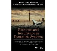 Extremes And Recurrence In Dynamical Systems